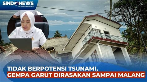 Gempa Garut M Terasa Hingga Jakarta Dan Jawa Timur Bmkg Tidak