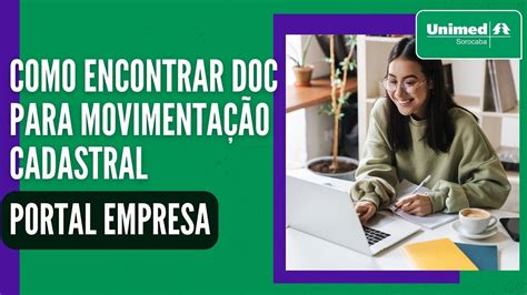 Como Encontrar Doc Para Movimenta O Cadastral Na Unimed Sorocaba