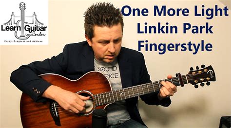 One More Light Beginners Guitar Lesson Linkin Park Fingerstyle