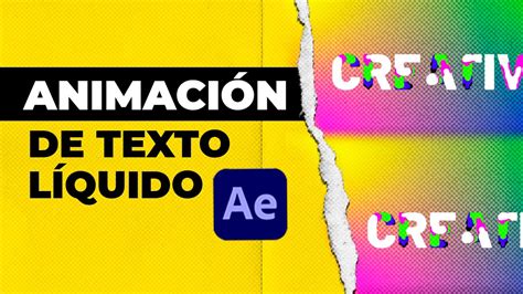 TEXTO LÍQUIDO EN AFTER EFFECTS Free project YouTube