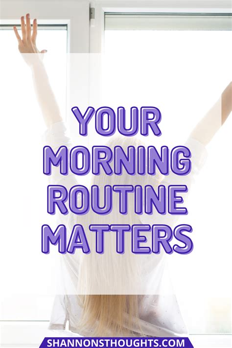 Your Morning Routine Matters Morning Routine Routine How To Have A