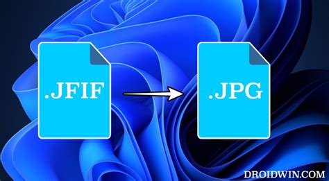 Windows saving JPG/JPEG images as JFIF: How to Fix - DroidWin
