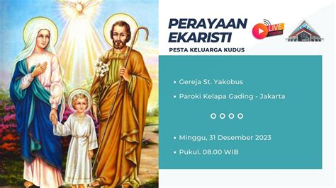 Misa Pesta Keluarga Kudus Yesus Maria Yusuf Desember