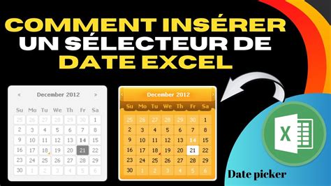 comment insérer un sélecteur de date excel un calendrier dans une