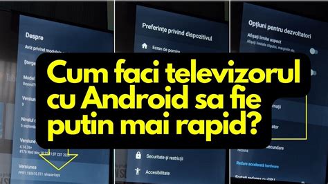 Cum Faci Televizorul Cu Android Sa Fie Mai Rapid