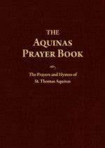 Aquinas Prayer Book, The - Guild of St. Peter ad Vincula