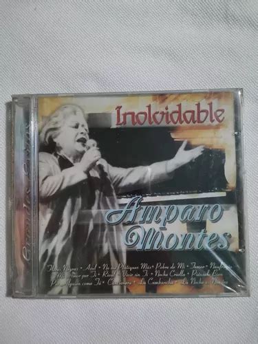 Inolvidables Amparo Montes Cd Original Nuevo Y Sellado Env O Gratis