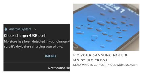 Samsung Galaxy Note Moisture Detected Error Ways To Fix It From