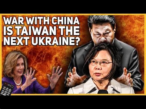 War With China Is Taiwan The Next Ukraine Youtube