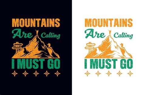 Premium Vector Mountains Are Calling I Must Go Mountain Adventure