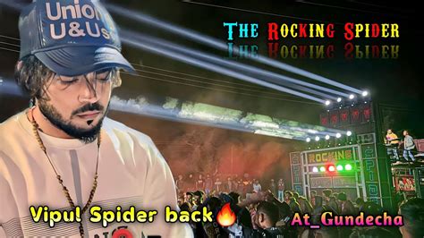 Vipul Spider Is Back New Muisc 2023 24 The Rocking Spider Band At