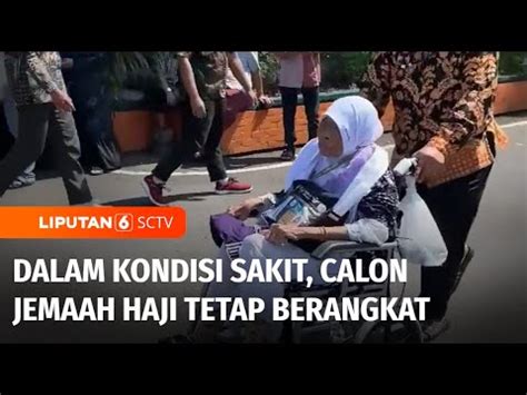 Meski Dalam Kondisi Sakit Jemaah Calon Haji Asal Mojokerto Tetap