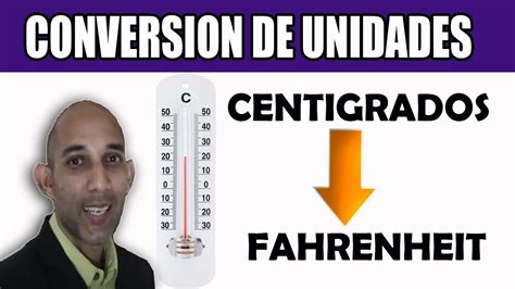 Como convertir grados centígrados celsius a grados fahrenheit YouTube