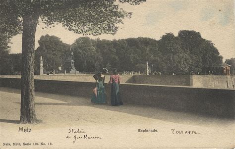 Metz Metz Esplanade Carte Postale Ancienne Et Vue D Hier Et