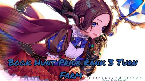 Fate Grand Order Hunting Quest Book Hunt Pride Rank Running Them At