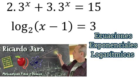 Ecuaciones Logarítmica y Exponencial YouTube