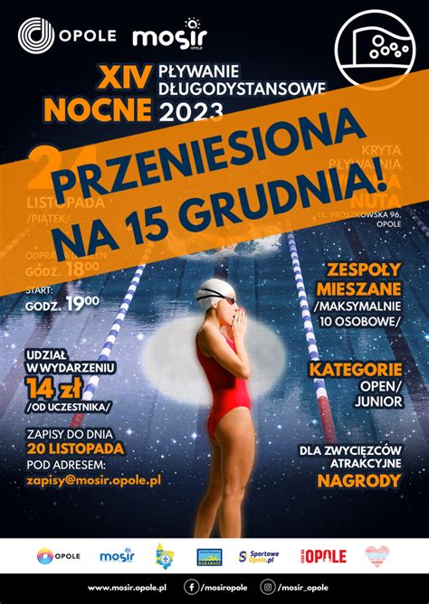 XIV NOCNE PŁYWANIE DŁUGODYSTANSOWE MOSiR Opole