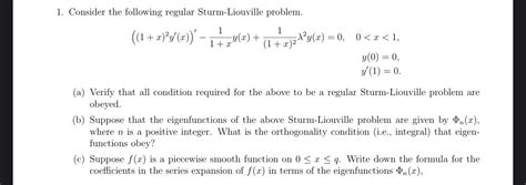 Solved Consider The Following Regular Sturm Liouville Chegg