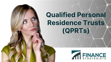 Qualified Personal Residence Trusts Qprts