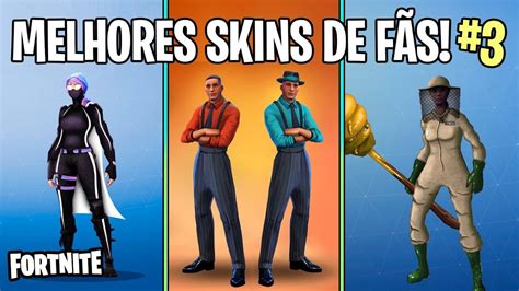 Fortnite As Melhores Skins Criadas Pelos F S Do Battle Royale