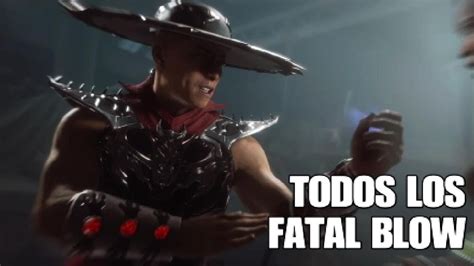 Todos Los Fatal Blow Mortal Kombat 11 Ultimate Youtube