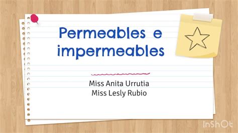 Materiales Permeables E Impermeables B Sico Youtube