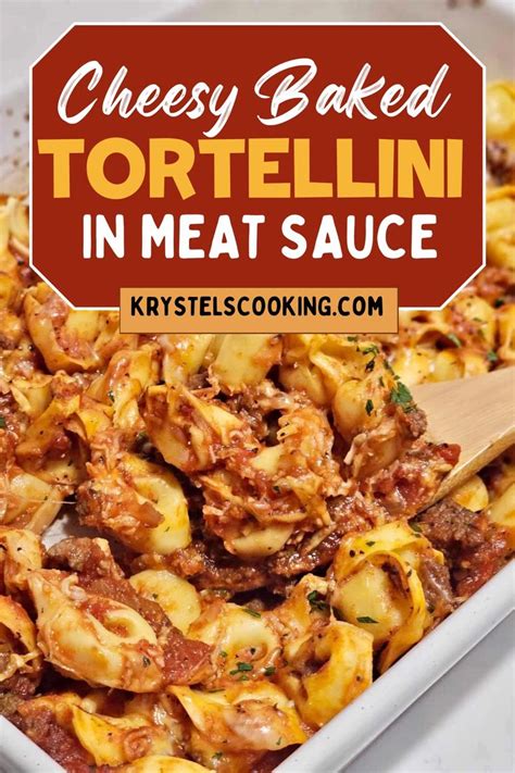 Baked Tortellini With Meat Sauce Recette