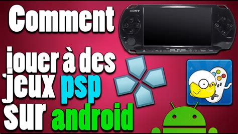 COMMENT JOUER À DES JEUX PSP SUR ANDROID TUTO FR YouTube