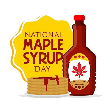 Premium Vector National Maple Syrup Day With Syrup And Pancake Illustration