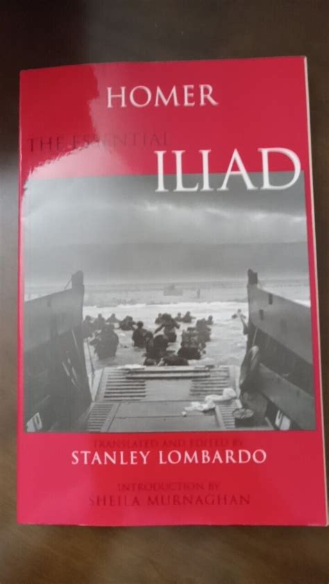 Hackett Classics The Essential Iliad By Homer 2000 Paperback For Sale Online Ebay