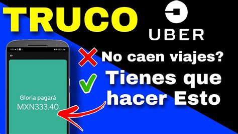 Solución Uber no me envía viajes Truco para recibir más viajes de