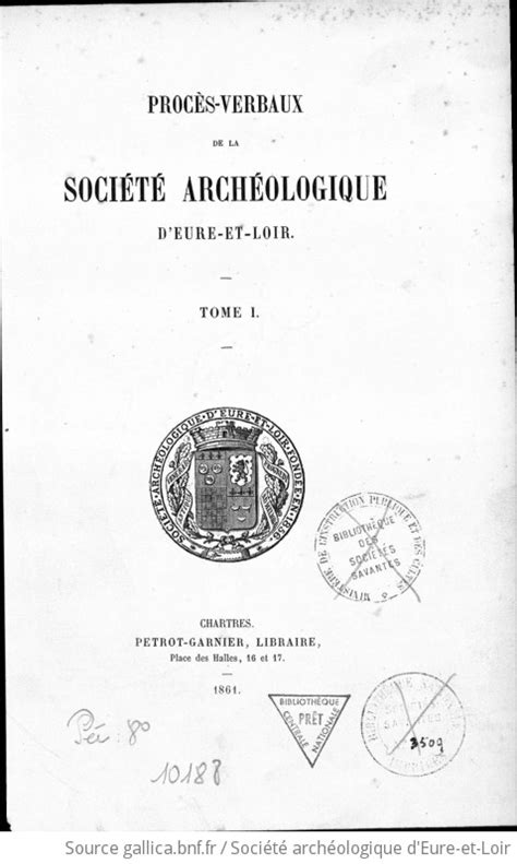 Procès verbaux de la Société archéologique d Eure et Loir 1856 Gallica