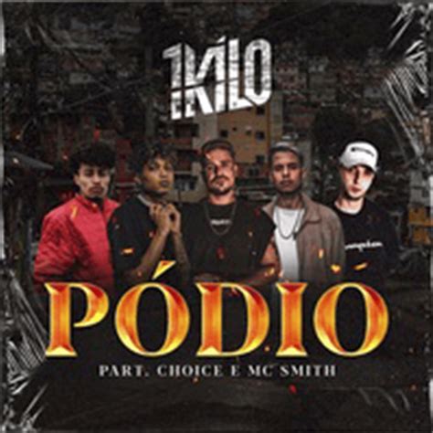 1kilo Pódio Lyrics Genius Lyrics