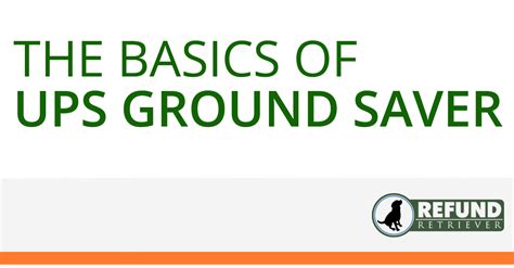 UPS Ground Saver - Refund Retriever