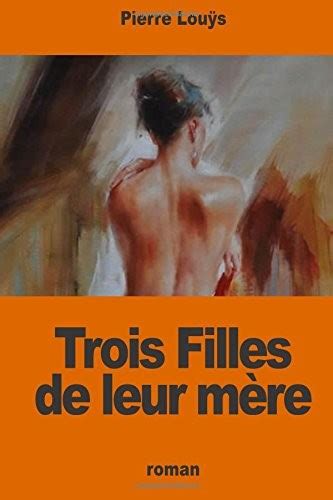 Trois Filles de leur mère