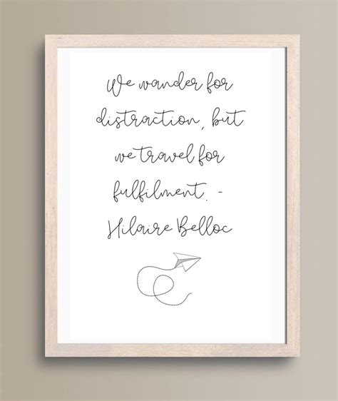 Travel Quote Print We Wander For Distraction We Travel For Fulfilment