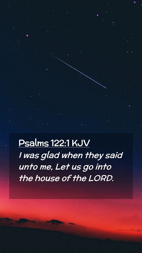 Psalms Kjv Mobile Phone Wallpaper I Was Glad When They Said