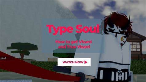 Type Soul How To Get Vizard And True Vizard Youtube