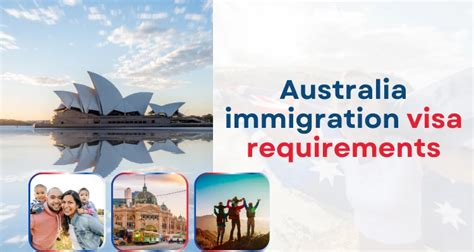 Australia immigration visa requirements