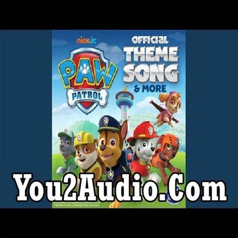 Stream Paw Patrol Opening Theme You2audio Com Mp3 By Ultimate Police