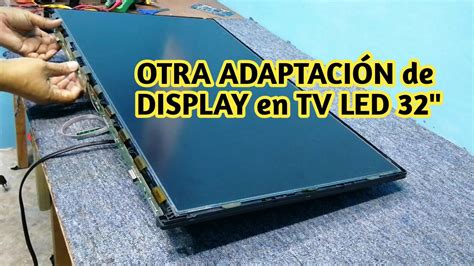 Otra Adaptaci N De Display En Tv Led Youtube