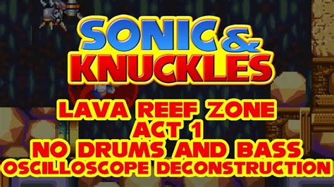 Sonic Knuckles GEN MD Lava Reef Zone Act 1 No Drums And Bass