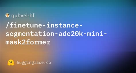 Qubvel Hf Finetune Instance Segmentation Ade20k Mini Mask2former