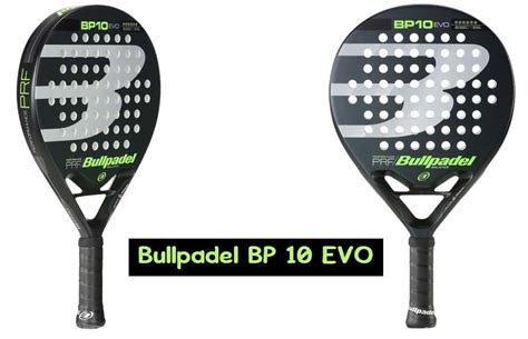 Análisis Y Opinión Pala Bullpadel Bp10 Pro