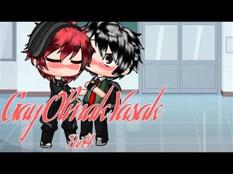 Gay Olmak Yasak Part Gay Gachalife Gcmm YouTube