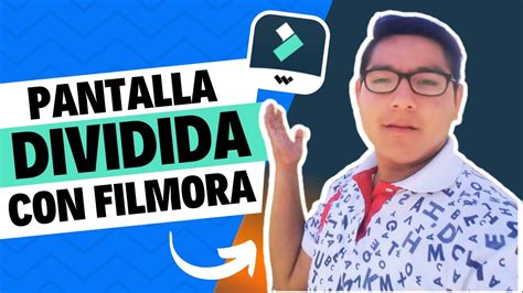 Pantalla Dividida Con Filmora YouTube