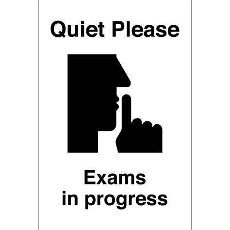 Quiet Please Exams In Progress Sign - from Key Signs UK