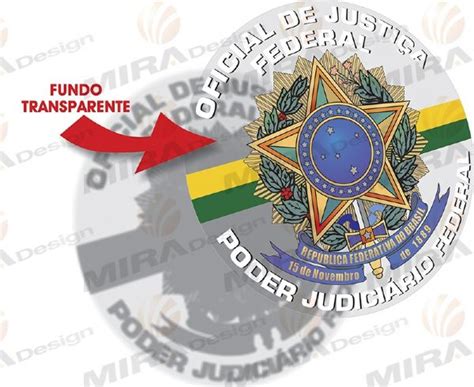 Adesivo P Vidro Oficial De Justi A Federal Poder Judici Rio Mira