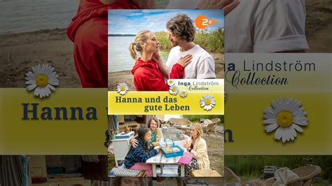 Inga Lindström Hanna und das gute Leben YouTube