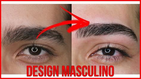 COMO FAZER Design De Sobrancelhas MASCULINA Passo A Passo YouTube